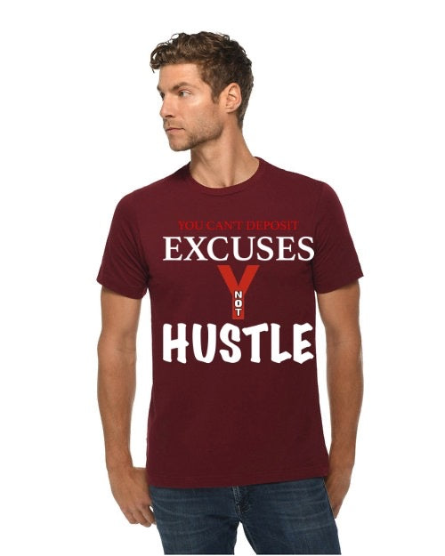 EXCUSES YNOT HUSTLE Tee
