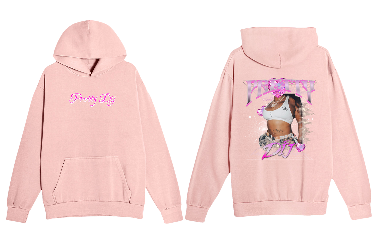 Pretty Dij Hoodie